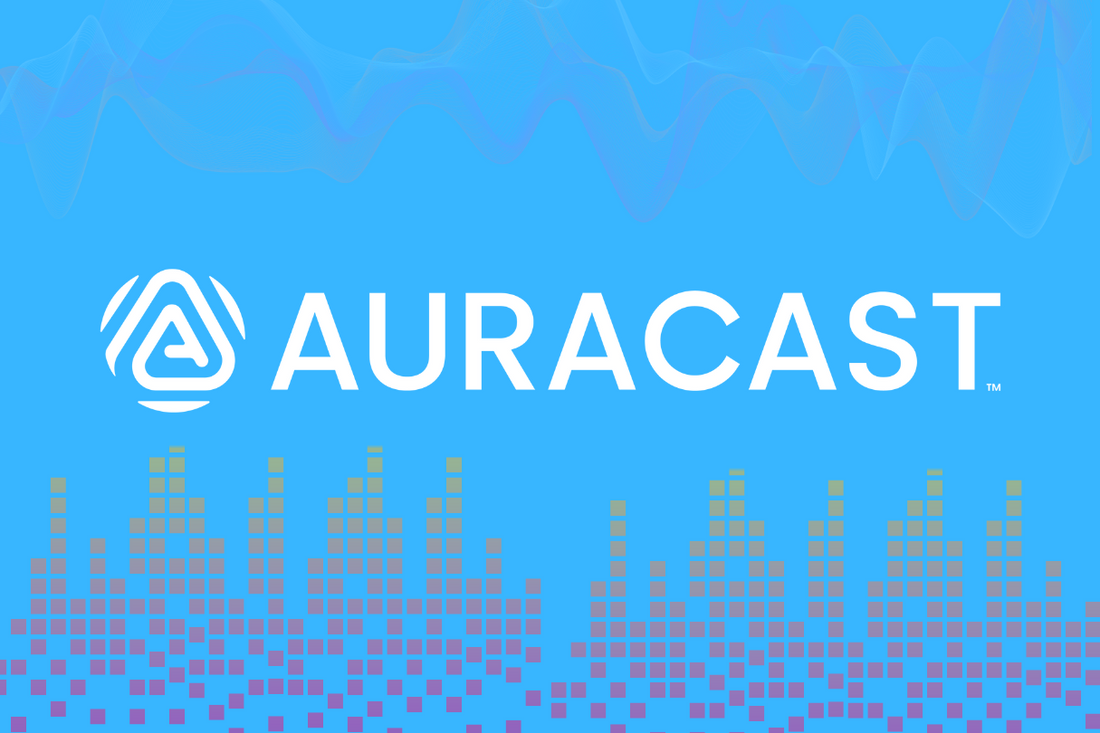 What is Auracast?